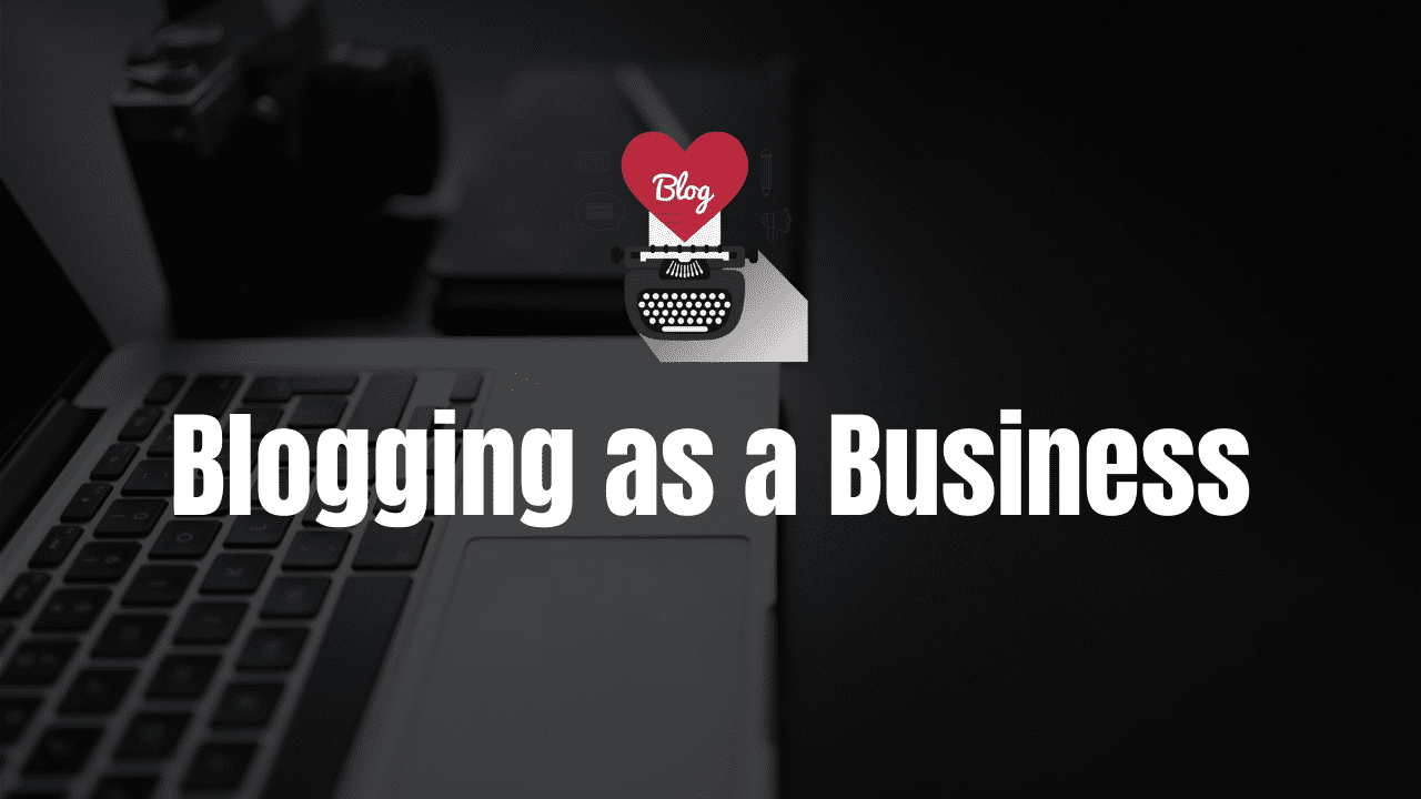 Blogging-as-a-Business guide