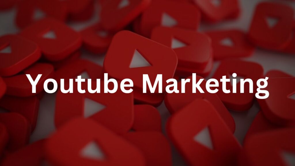youtube Marketing